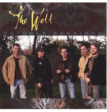 The Well - October Sessions