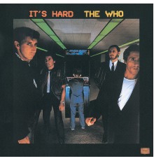 The Who - It's Hard