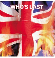 The Who - Who's Last