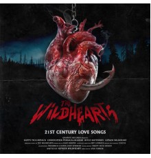 The Wildhearts - 21st Century Love Songs