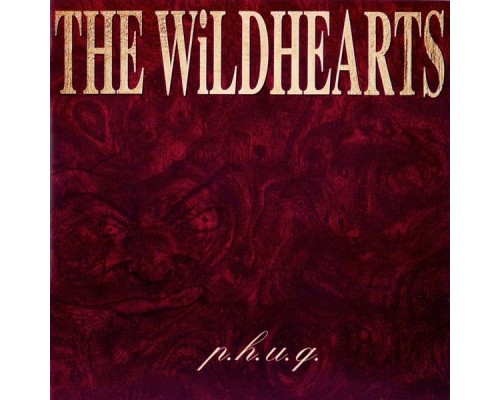 The Wildhearts - P.H.U.Q.  (Extended Version)