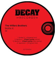 The Willers Brothers - Bottle It