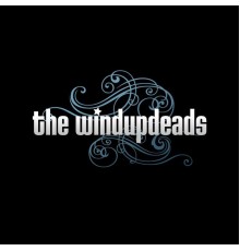 The Windupdeads - The Windupdeads