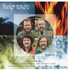 The Wolfe Tones - 25th Anniversary