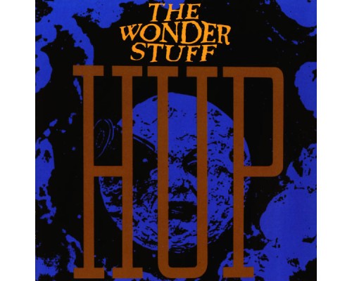 The Wonder Stuff - Hup