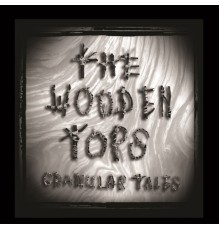 The Woodentops - Granular Tales