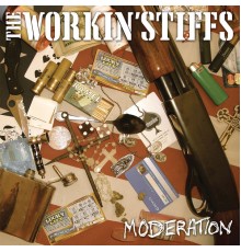 The Workin' Stiffs - Moderation