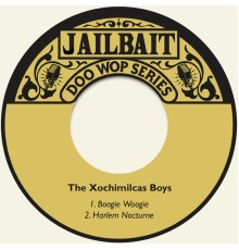 The Xochimilcas Boys - Boogie Woogie