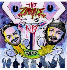 The Zombie Kids - Face