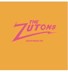 The Zutons - Remember Me