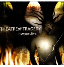 Theatre Of Tragedy - Inperspective