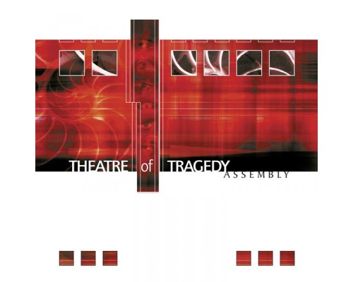 Theatre Of Tragedy - Assembly  (Remastered)