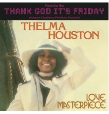 Thelma Houston - Love Masterpiece