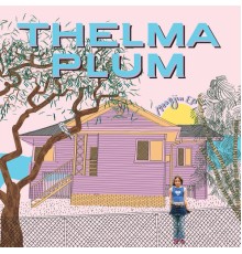 Thelma Plum - Meanjin EP