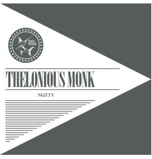 Thelonious Monk - Nutty