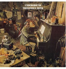 Thelonious Monk - Underground (n)