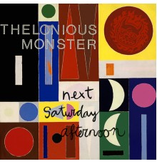 Thelonious Monster - Next Saturday Afternoon