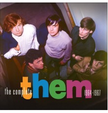 Them - Complete Them (1964-1967)