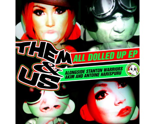 Them&Us - All Dolled Up EP