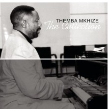 Themba Mkhize - The Collection