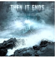 Then It Ends - Solace (Instrumental)