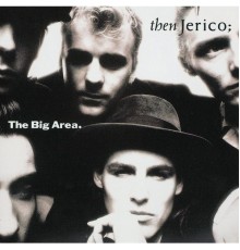 Then Jerico - The Big Area