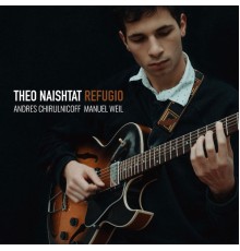 Theo Naishtat  - Refugio