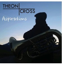 Theon Cross - Aspirations - EP