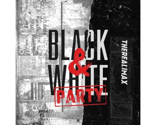 Therealimax - Black & White Party