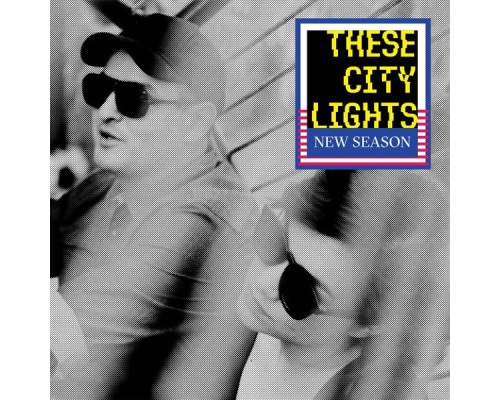 These City Lights - New Season