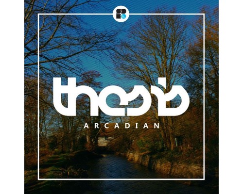 Thesis - Arcadian (Original Mix)