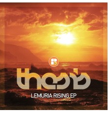 Thesis - Lemuria Rising (Original Mix)