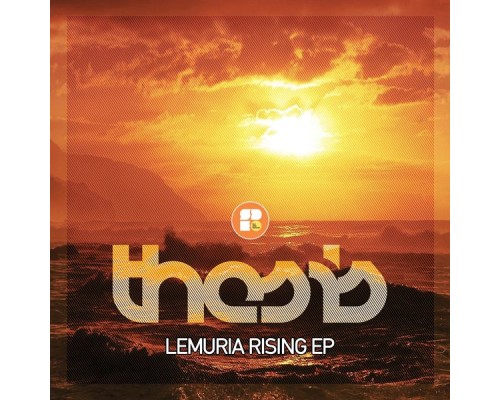 Thesis - Lemuria Rising (Original Mix)