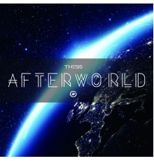 Thesis - Afterworld