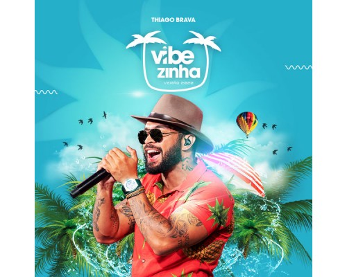 Thiago Brava - Vibezinha Verão 2020  (Ao Vivo)