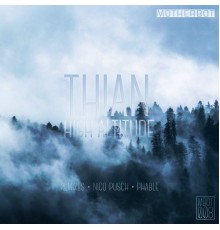 Thian - High Altitude