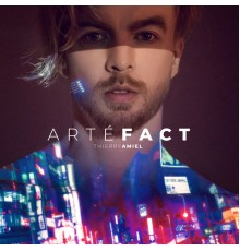 Thierry Amiel - ARTÉFACT