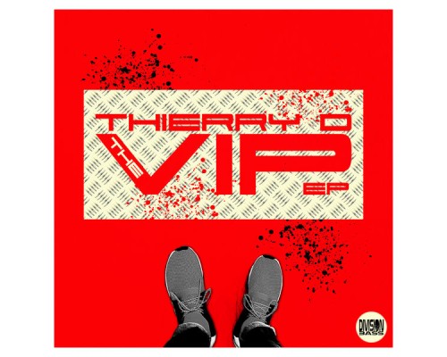 Thierry D - The VIP EP