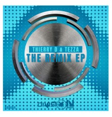 Thierry D, Tezza - The Remix