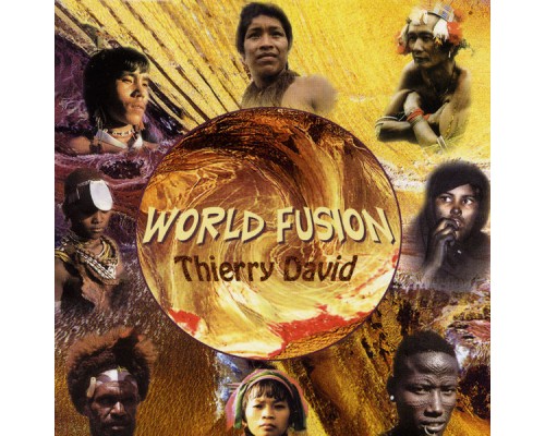 Thierry David - World Fusion