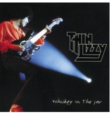 Thin Lizzy - Whiskey In The Jar