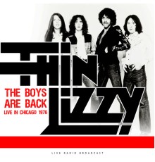 Thin Lizzy - The Boys Are Back Live in Chicago 1976 (live)