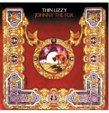 Thin Lizzy - Johnny The Fox