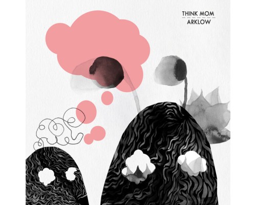 Think Mom - Arklow