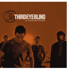 Third Eye Blind - A Collection