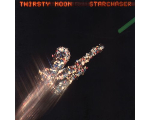 Thirsty Moon - Starchaser