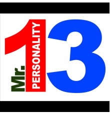 Thirteen - Mr. 13 Personality