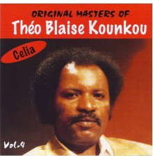 Théo Blaise Kounkou - Original Masters, Vol. 4: Celia