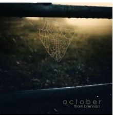 Thom Brennan - October