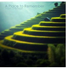 Thom Brennan - A Place to Remember